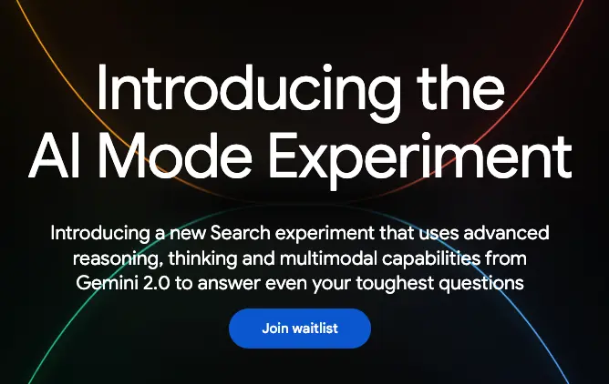 AI Mode waitlist